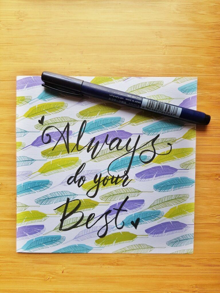 Stationary with "Always Do Your Best" message